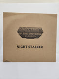 Masters of the Universe Classics Night Stalker (with mailer)